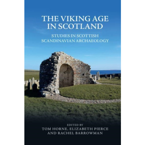 Edinburgh university press The Viking Age in Scotland (häftad, eng)