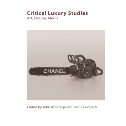 Edinburgh university press Critical Luxury Studies (häftad, eng)