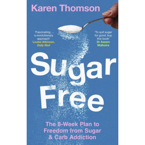 Little, Brown Book Group Sugar Free (häftad, eng)