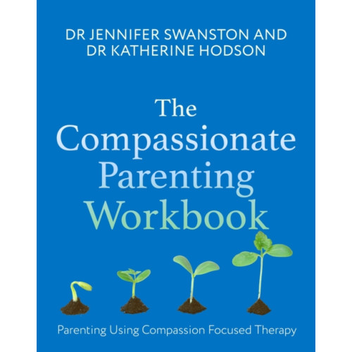 Little, Brown Book Group The Compassionate Parenting Workbook (häftad, eng)