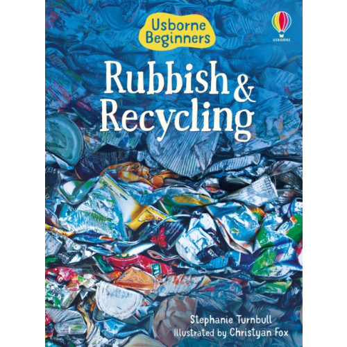 Usborne Publishing Ltd Rubbish and Recycling (inbunden, eng)