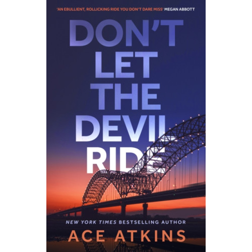 Little, Brown Book Group Don't Let the Devil Ride (häftad, eng)