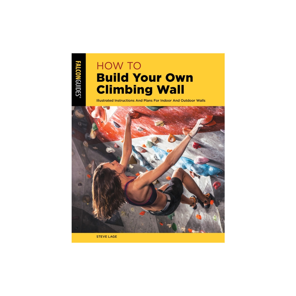 Produktbild för How to Build Your Own Climbing Wall (häftad, eng)