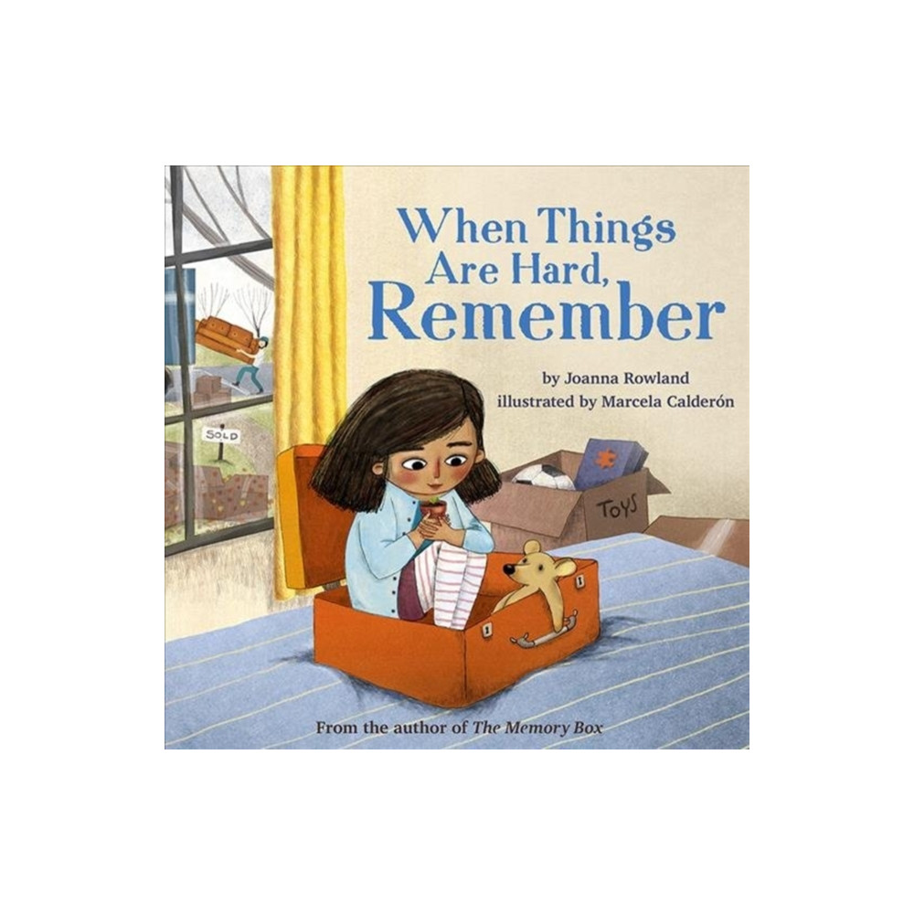 Produktbild för When Things Are Hard, Remember (inbunden, eng)