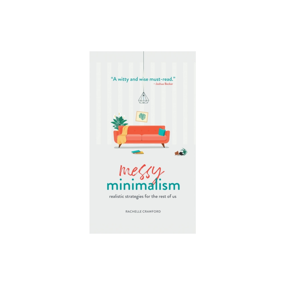 Produktbild för Messy Minimalism (inbunden, eng)