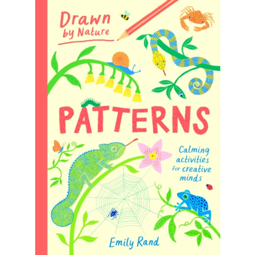 Hachette Children's Group Drawn by Nature: Patterns (häftad, eng)