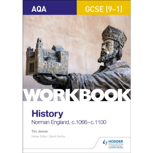 Hachette Learning AQA GCSE (9-1) History Workbook: Norman England, c1066–c1100 (häftad, eng)