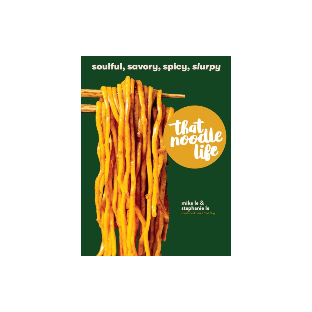 Produktbild för That Noodle Life (inbunden, eng)