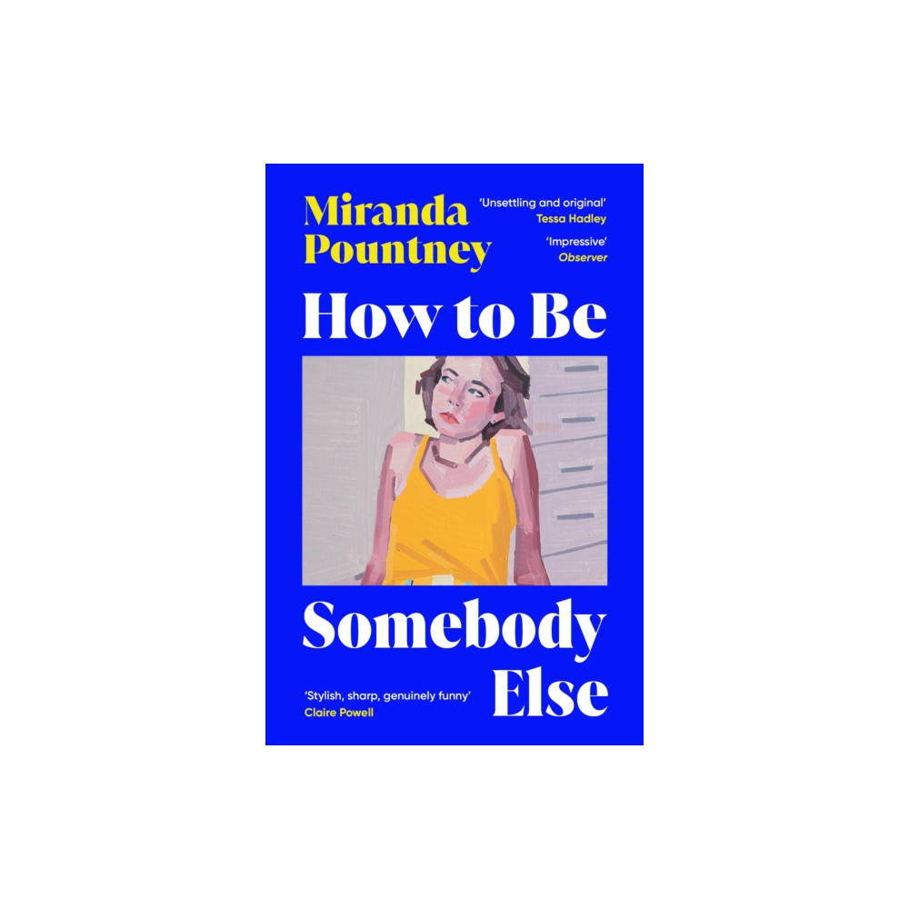 Produktbild för How to Be Somebody Else (häftad, eng)