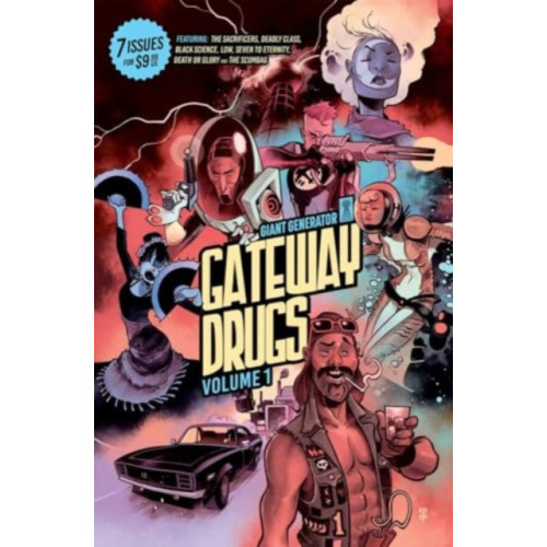 Image Comics Gateway Drugs Volume 1: A Giant Generator Sampler (häftad, eng)