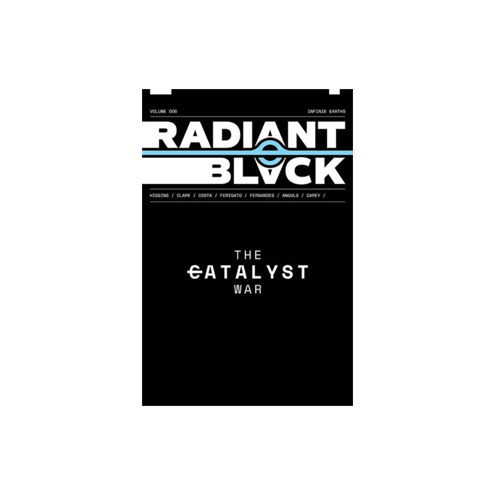 Produktbild för Radiant Black Volume 6: The Catalyst War (häftad, eng)