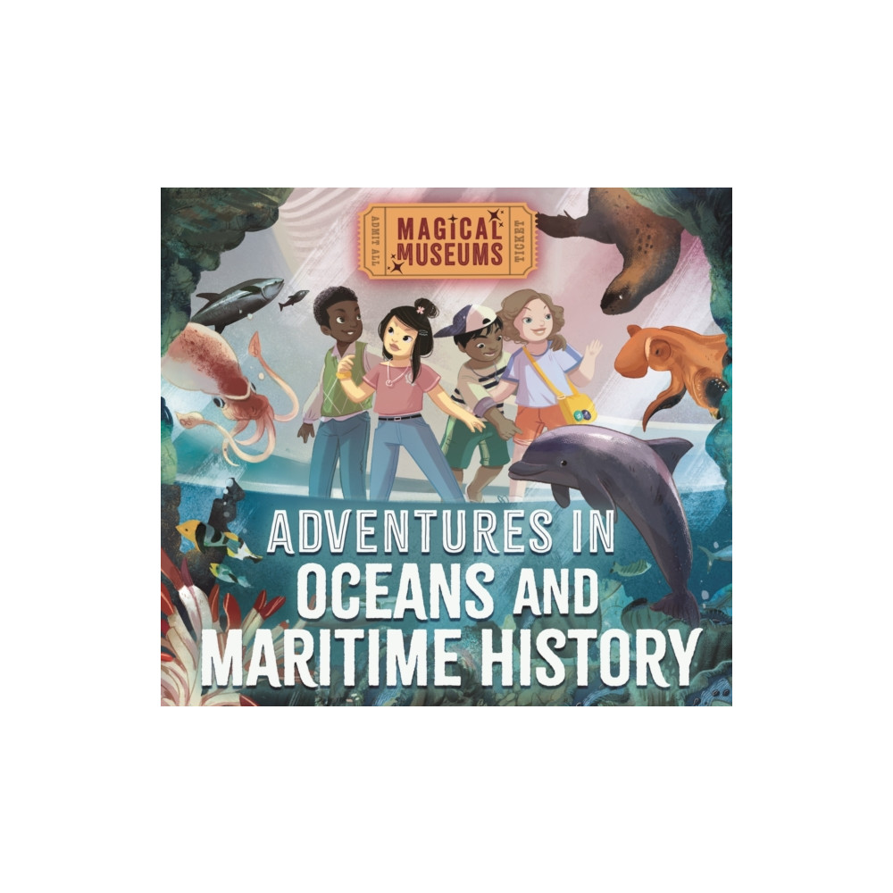 Produktbild för Magical Museums: Adventures in Oceans and Maritime History (häftad, eng)