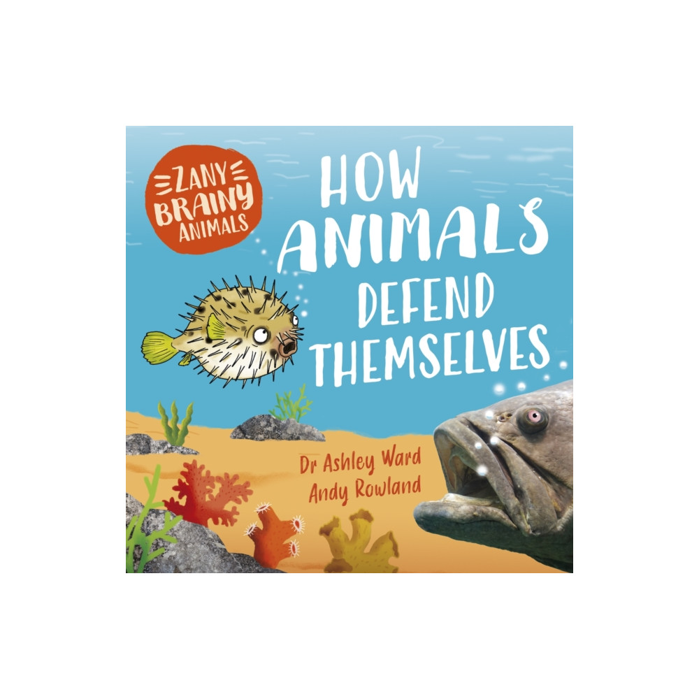Produktbild för Zany Brainy Animals: How Animals Defend Themselves (häftad, eng)