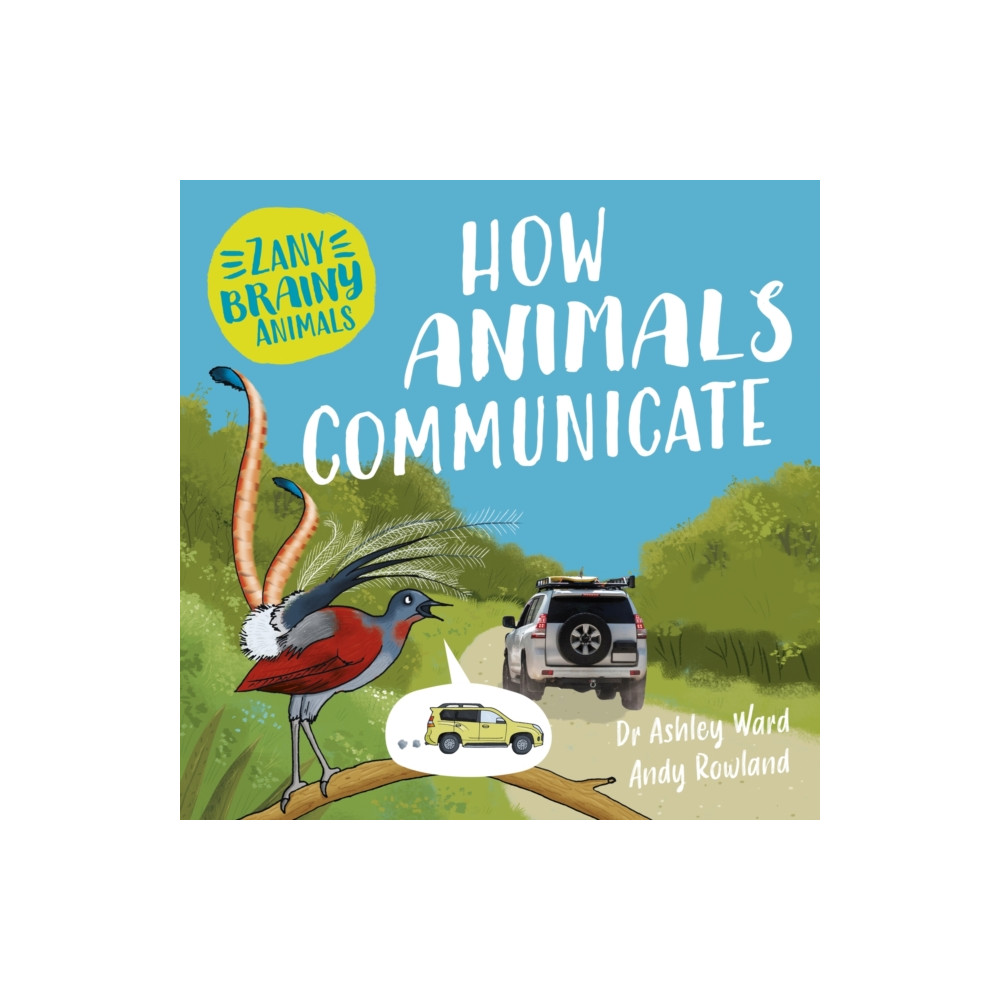 Produktbild för Zany Brainy Animals: How Animals Communicate (häftad, eng)