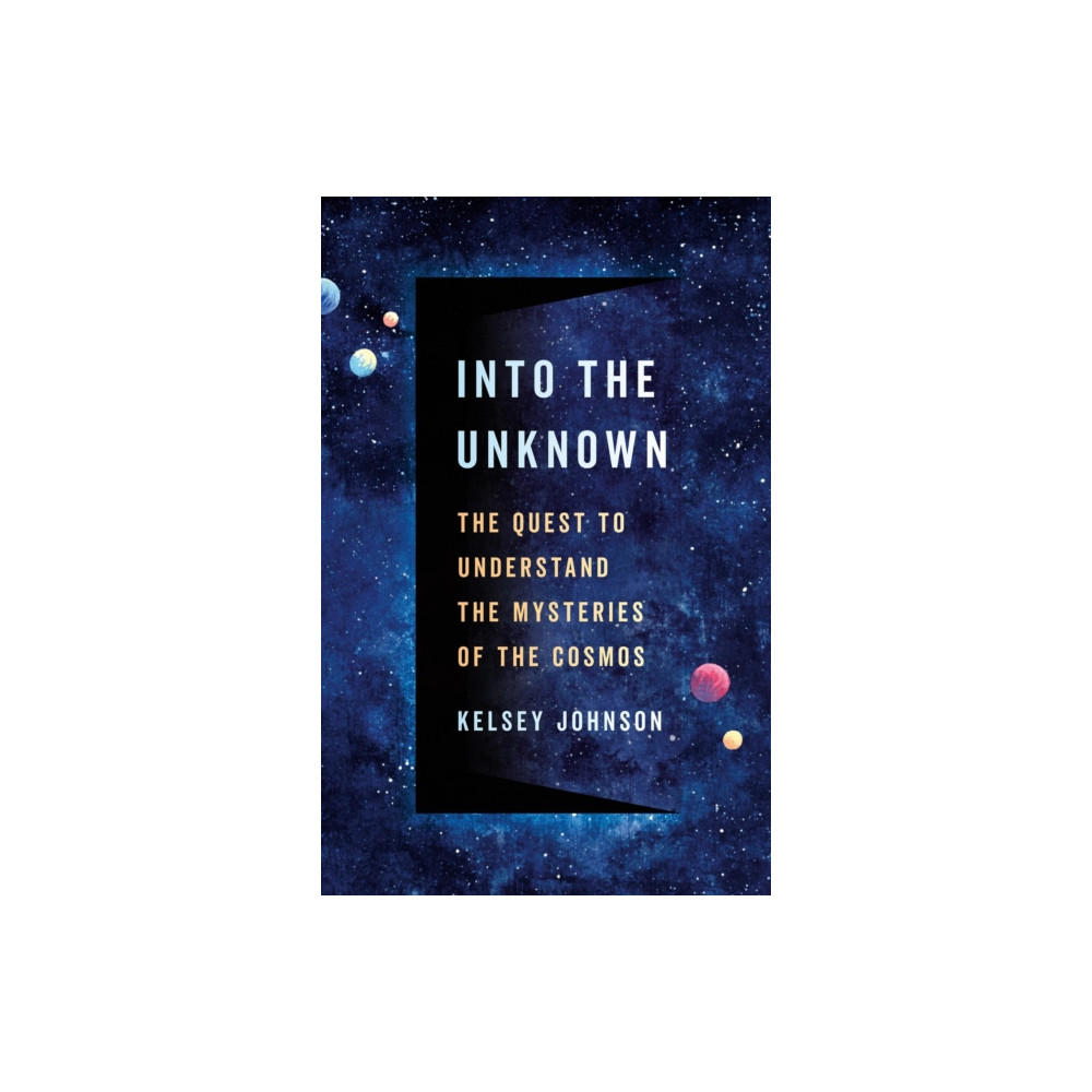 Produktbild för Into the Unknown (inbunden, eng)