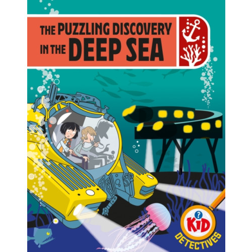 Hachette Children's Group Kid Detectives: The Puzzling Discovery in the Deep Sea (häftad, eng)