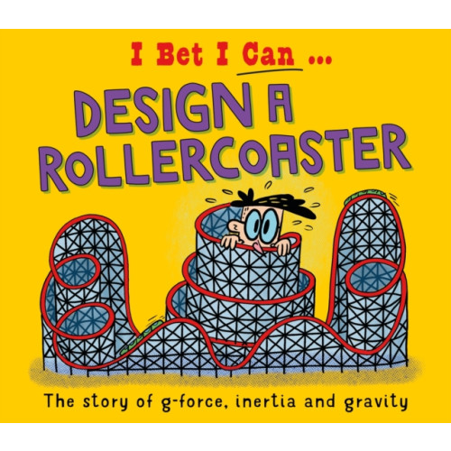 Hachette Children's Group I Bet I Can: Design a Rollercoaster (häftad, eng)
