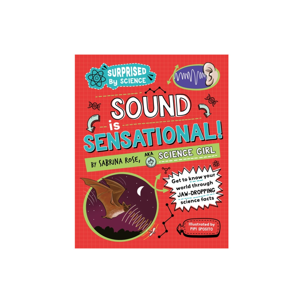 Produktbild för Surprised by Science: Sound is Sensational! (inbunden, eng)