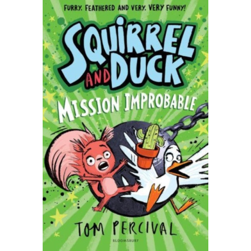 Bloomsbury Publishing PLC Squirrel and Duck: Mission Improbable (häftad, eng)