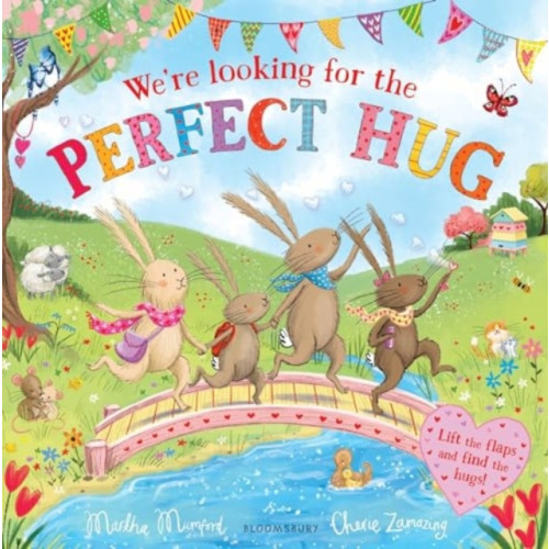Bloomsbury Publishing PLC We're Looking for the Perfect Hug (inbunden, eng)