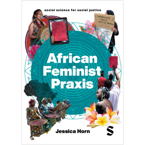 Sage Publications Ltd African Feminist Praxis (häftad, eng)