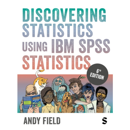 Sage Publications Ltd Discovering Statistics Using IBM SPSS Statistics (inbunden, eng)