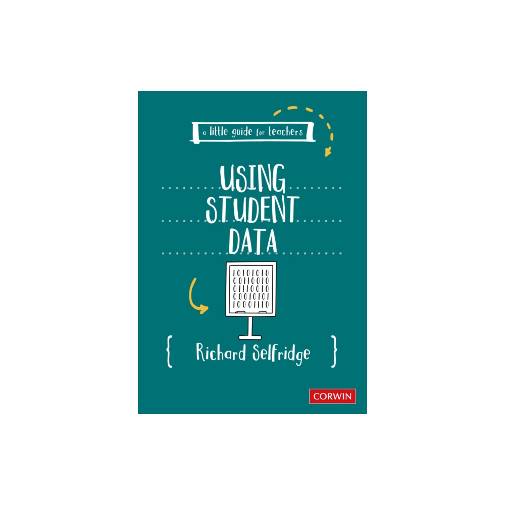 Produktbild för A Little Guide for Teachers: Using Student Data (häftad, eng)