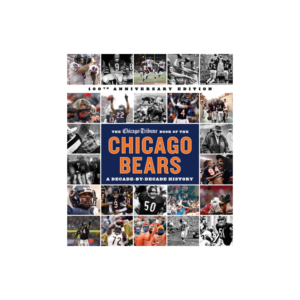 Produktbild för The Chicago Tribune Book of the Chicago Bears, 2nd ed. (inbunden, eng)