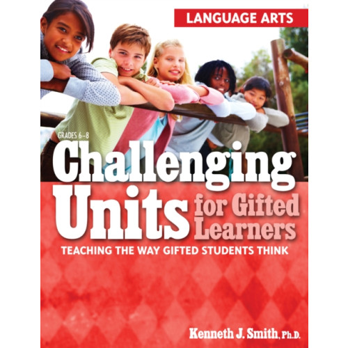 Prufrock Press Challenging Units for Gifted Learners (häftad, eng)