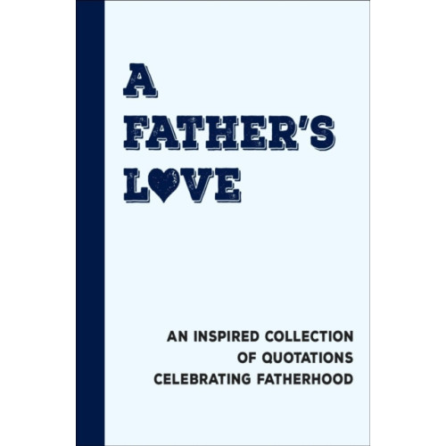 Hatherleigh Press,U.S. I Love Dad (inbunden, eng)
