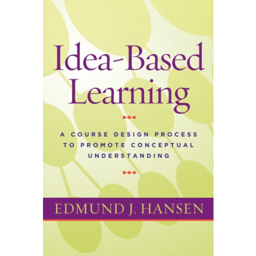Taylor & francis inc Idea-Based Learning (häftad, eng)