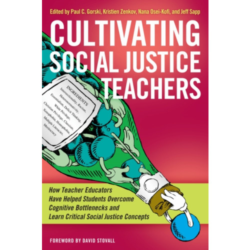 Taylor & francis inc Cultivating Social Justice Teachers (häftad, eng)