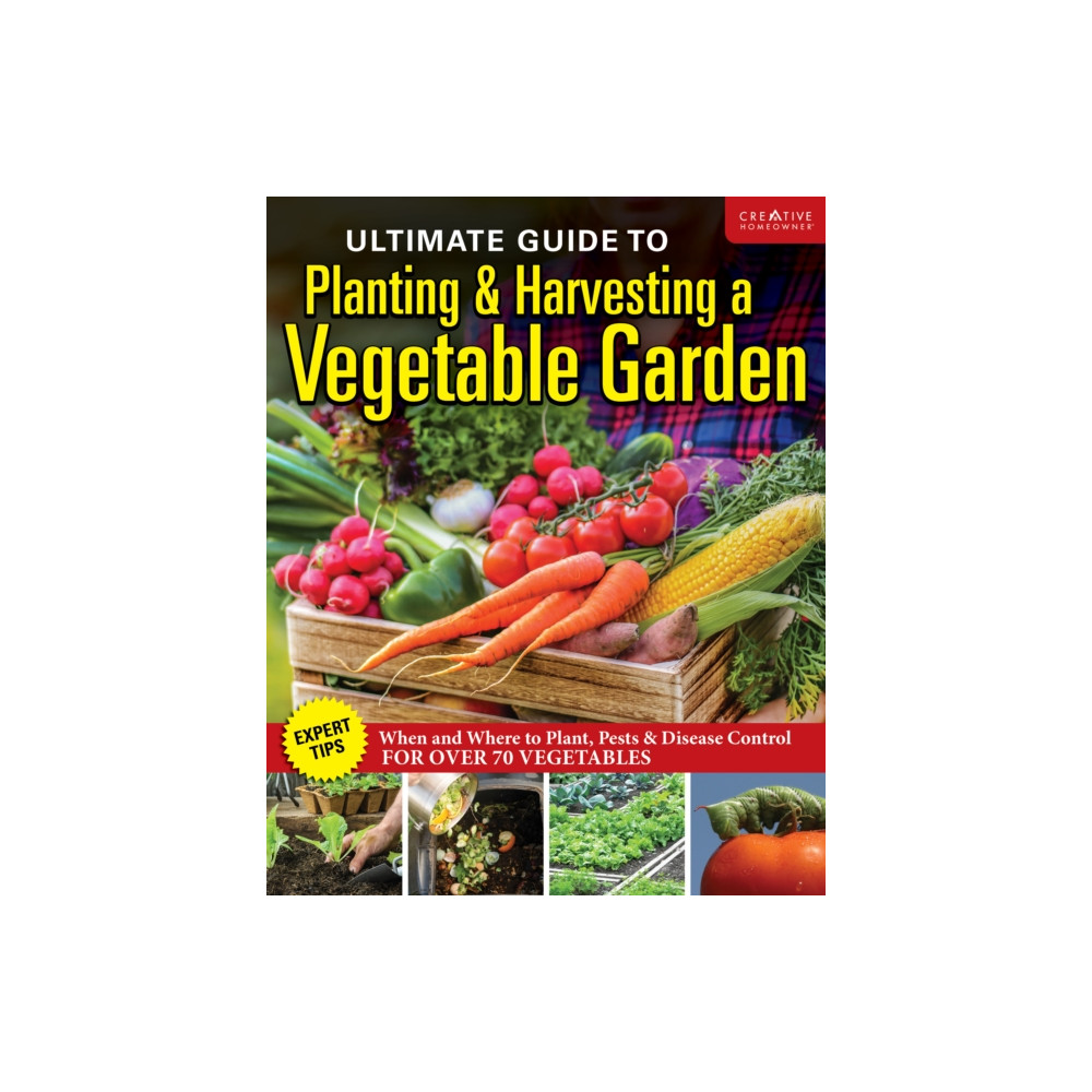 Produktbild för Ultimate Guide to Planting & Growing Vegetables at Home (häftad, eng)