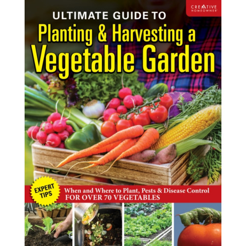 Creative Homeowner Press,U.S. Ultimate Guide to Planting & Growing Vegetables at Home (häftad, eng)