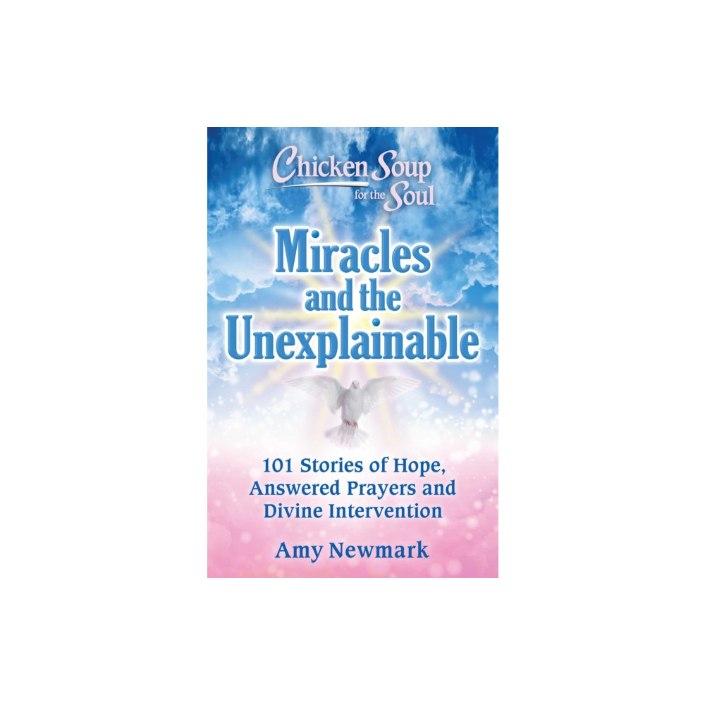 Produktbild för Chicken Soup for the Soul: Miracles and the Unexplainable (häftad, eng)