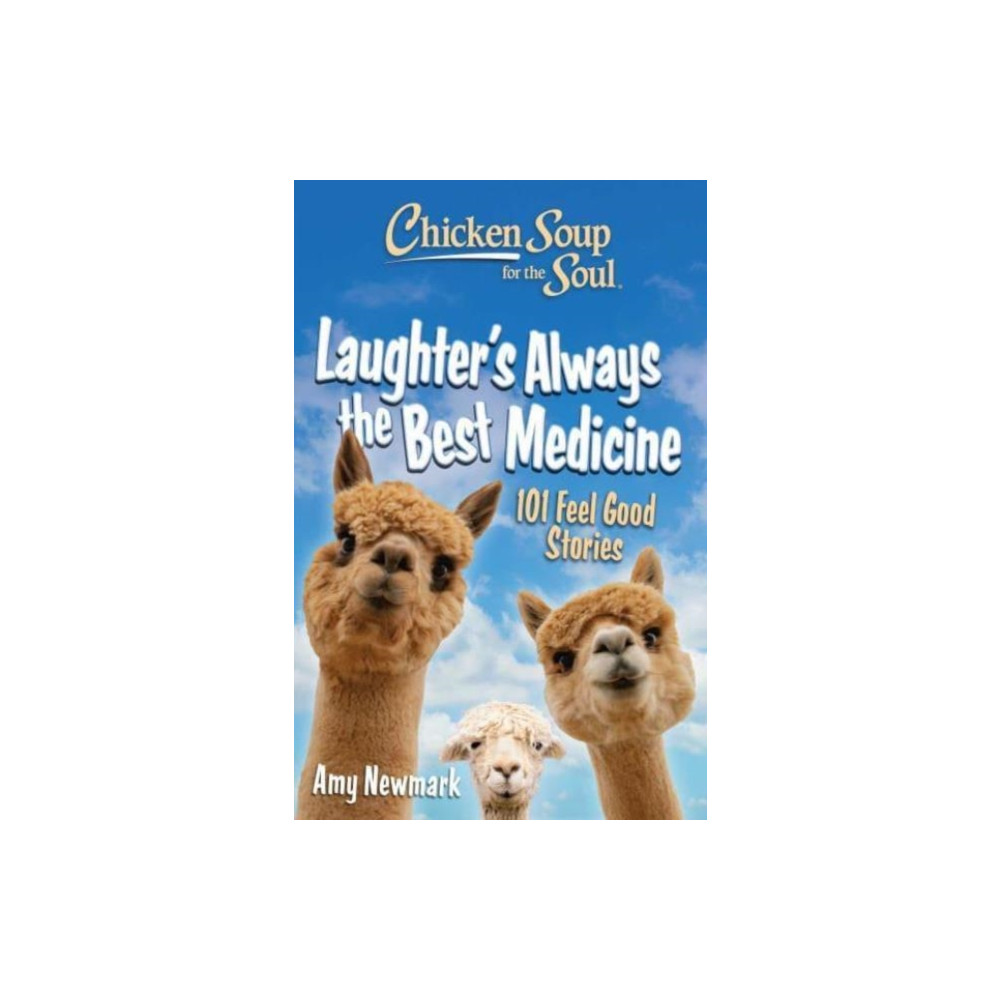 Produktbild för Chicken Soup for the Soul: Laughter's  Always the Best Medicine (häftad, eng)