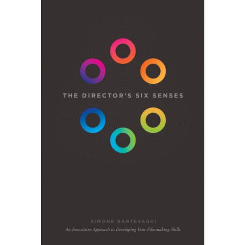Michael Wiese Productions The Director's Six Senses (häftad, eng)
