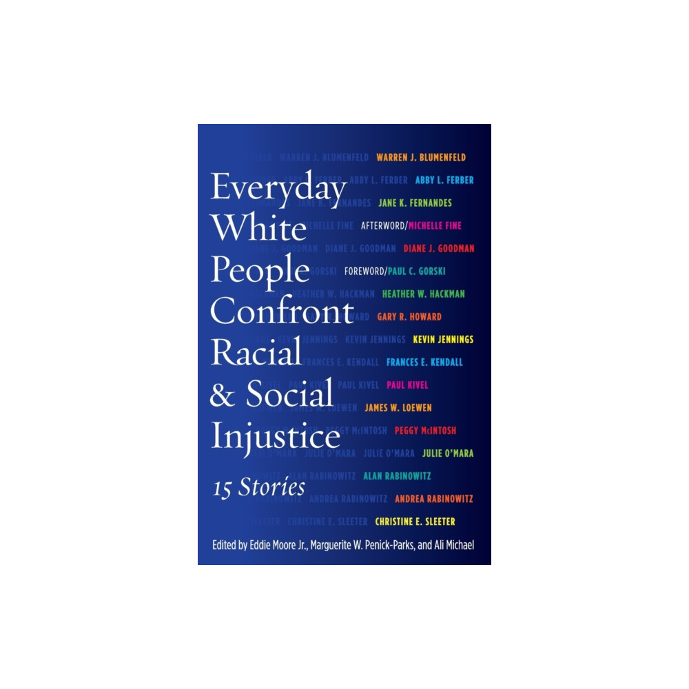 Produktbild för Everyday White People Confront Racial and Social Injustice (häftad, eng)
