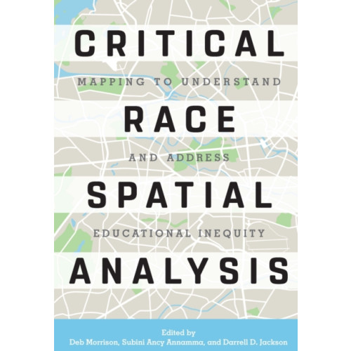 Taylor & francis inc Critical Race Spatial Analysis (häftad, eng)