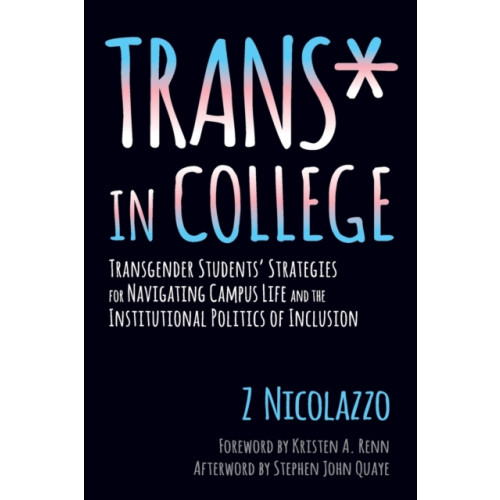 Taylor & francis inc Trans* in College (häftad, eng)