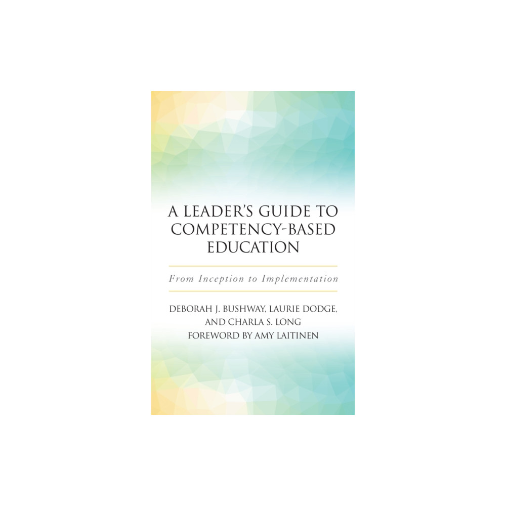 Produktbild för A Leader's Guide to Competency-Based Education (häftad, eng)