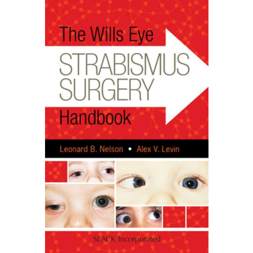 Taylor & francis inc The Wills Eye Strabismus Surgery Handbook (häftad, eng)