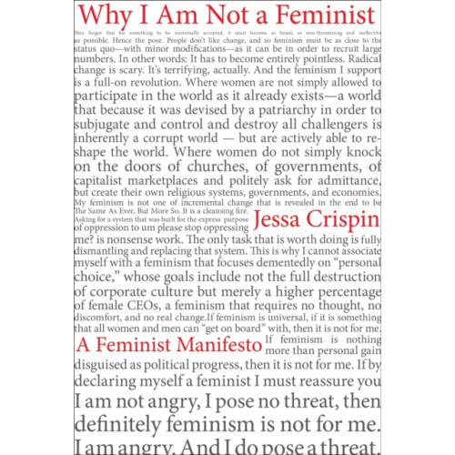 Melville House Publishing Why I am Not a Feminist (häftad, eng)