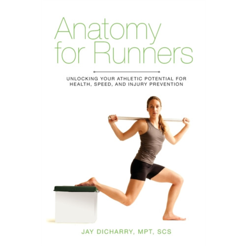 Skyhorse Publishing Anatomy for Runners (häftad, eng)