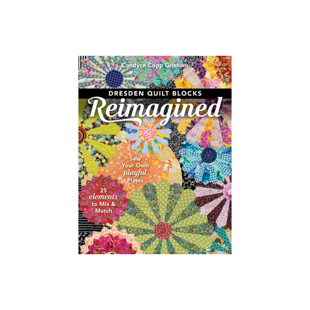 Produktbild för Dresden Quilt Blocks Reimagined (häftad, eng)