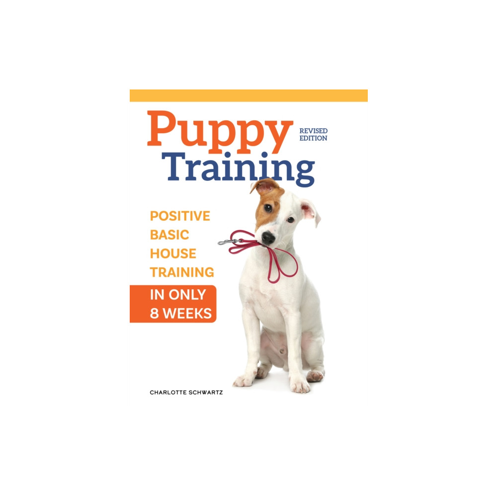 Produktbild för Train Your Puppy in 8 Weeks (häftad, eng)