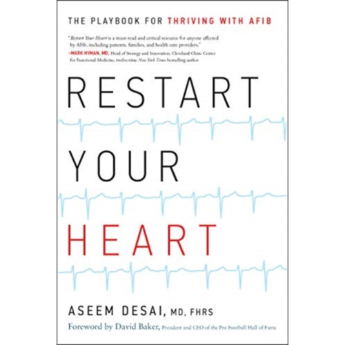 Greenleaf Book Group LLC Restart Your Heart (inbunden, eng)