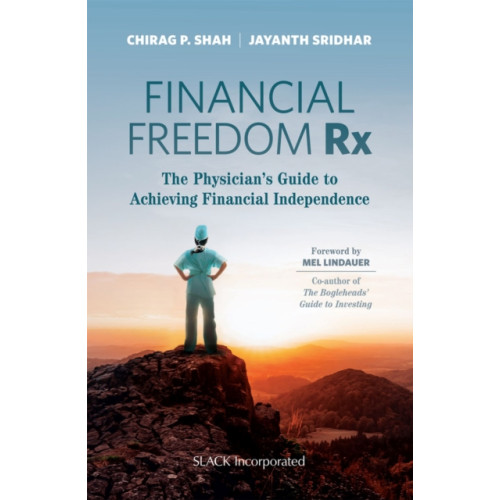SLACK  Incorporated Financial Freedom Rx (häftad, eng)
