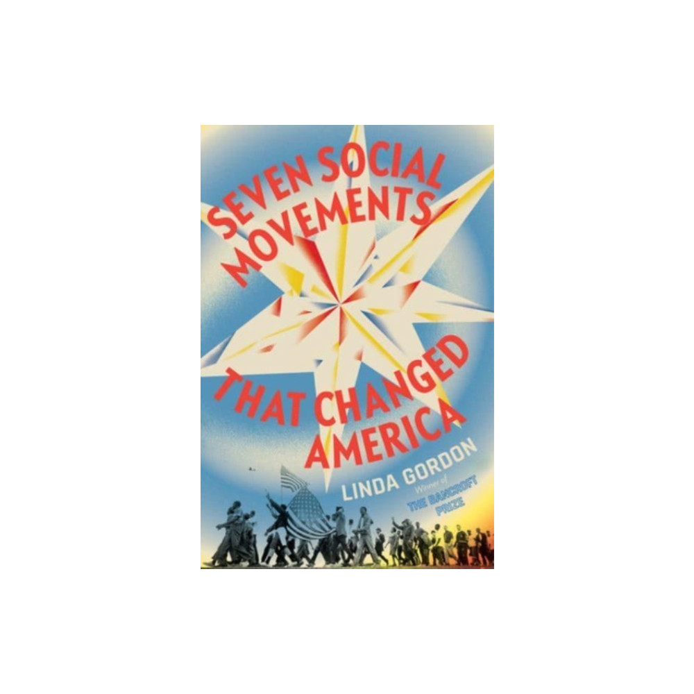 Produktbild för Seven Social Movements That Changed America (inbunden, eng)