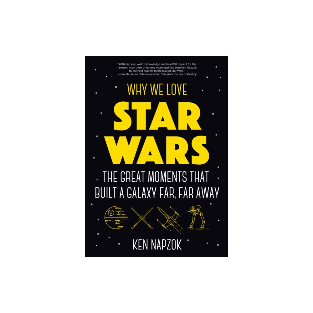 Produktbild för Why We Love Star Wars (häftad, eng)